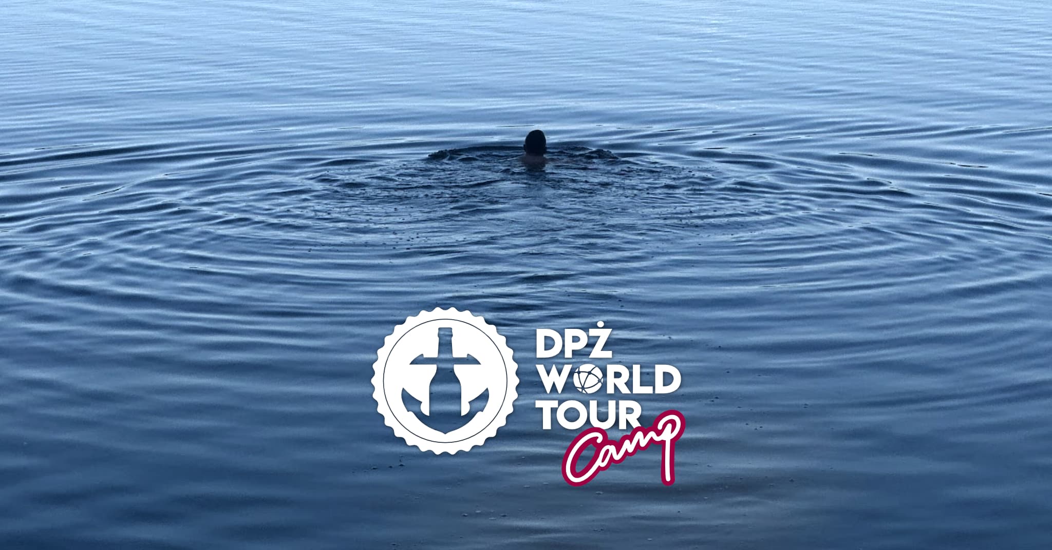 DPŻ World Tour 11: Camp 2026